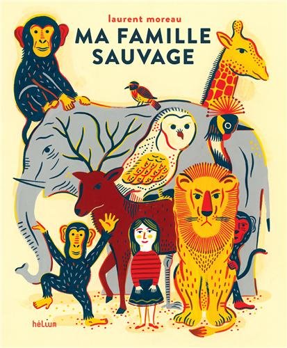 <a href="/node/16094">Ma famille sauvage</a>