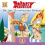 Asterix bei den Olympischen Spielen: Asterix und Obelix 12 by René Goscinny, Albert Uderzo