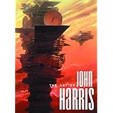 The Art of John Harris: Beyond the Horizon