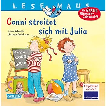 Conni streitet sich mit Julia (LESEMAUS, Band 84)