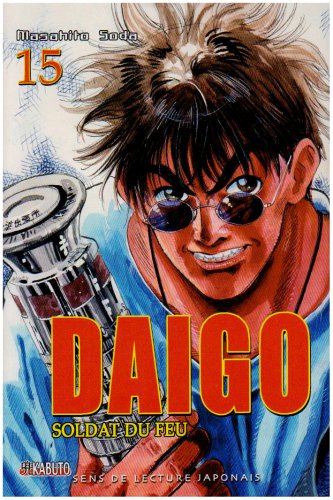Daigo : Soldat du Feu — Tome 15