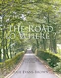 Image de The Road To Where?