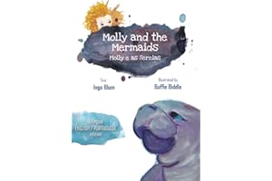 Molly and the Mermaids - Molly e as Sereias: Bilingual Children's Picture Book in English and Portuguese (Kids Learn Portuguese)