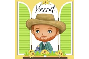 Vincent: Vincent Van Gogh - A Bilingual Book in English and Spanish (Artist Books for Kids)