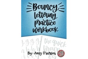 Bouncy Lettering Practice Workbook: Learn a Fun New Style of Hand Lettering and Modern Calligraphy