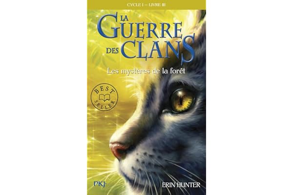 La guerre des Clans, cycle I - tome 03 : Les mystères de la forêt (3)