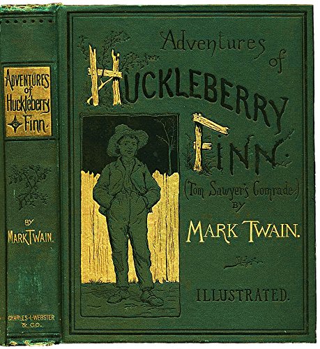 ADVENTURES OF HUCKLEBERRY FINN: (Tom Sawyer's Comrade) (English Edition)