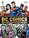 DC Comics Das große Superhelden-Lexikon: Über 200 Helden und Schurken by 