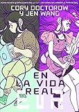 Image de En la vida real (Comic Y Novela Grafica)