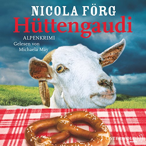 Download Hüttengaudi (Irmi Mangold 3) Download Hüttengaudi (Irmi Mangold 3)