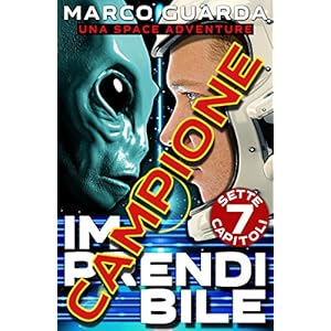Campione Gratuito: Imprendibile (Una Space Adventu