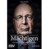 Gastgeber der Mächtigen: Klaus Schwab und das Weltwirtschaftsforum in Davos