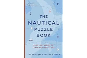 The Nautical Puzzle Book: Over 100 brilliantly brain-teasing puzzles, games and trivia - the perfect Christmas gift for ocean lovers