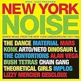 New York Noise by SOUL JAZZ Records Presents (2016 - 08 - 03)