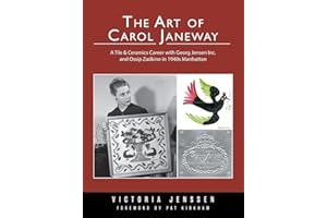 The Art of Carol Janeway: A Tile & Ceramics Career with Georg Jensen Inc. and Ossip Zadkine in 1940s Manhattan
