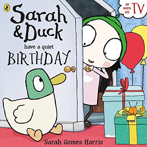 Download Sarah and Duck have a Quiet Birthday Download Sarah and Duck have a Quiet Birthday