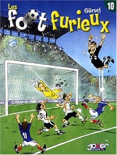 jaquette livre Les foot furieux, Tome 10 :