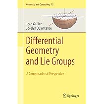 Buy Differential Geometry And Lie Groups A Second Course (Hb