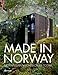 Made in Norway: Norwegian Architecture Today by 
