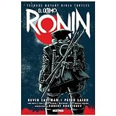 Teenage Mutant Ninja Turtles: El &uacute;ltimo ronin