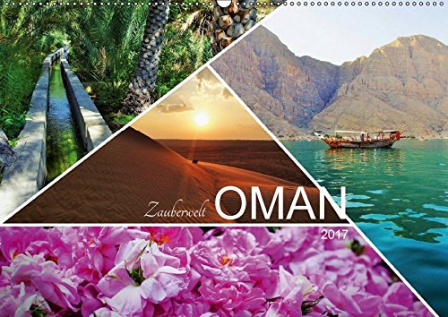 Zauberwelt Oman (Wandkalender 2017 DIN A2 quer): Eine Reise durch Arabiens Zauberwelt (Monatskalender, 14 Seiten ) (CALVENDO Orte)