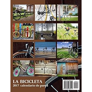 La Bicicleta 2017 Calendario de Pared (Edición España)