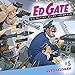 Produktbild Ed Gate - Folge 05: Aufgeflogen. Die Mutter aller Hörspiele.