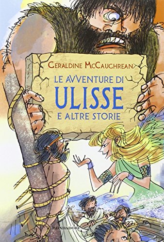 Le avventure di Ulisse e altre storie. Ediz. illustrata libro