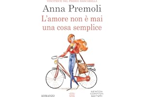 L'amore non è mai una cosa semplice