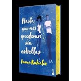 Hasta que nos quedemos sin estrellas. Edici&oacute;n de bolsillo con cantos decorados (Colecci&oacute;n Especial)