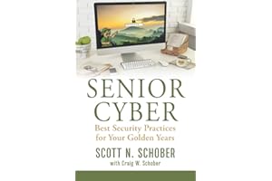 Senior Cyber: Best Security Practices for Your Golden Years