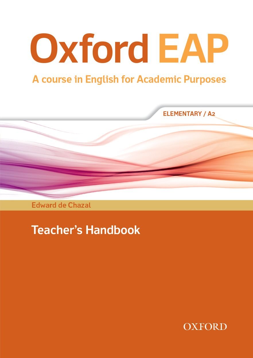 Oxford EAP: Oxford English for Academic Purposes Elementary. Teacher's Book and DVD Pack