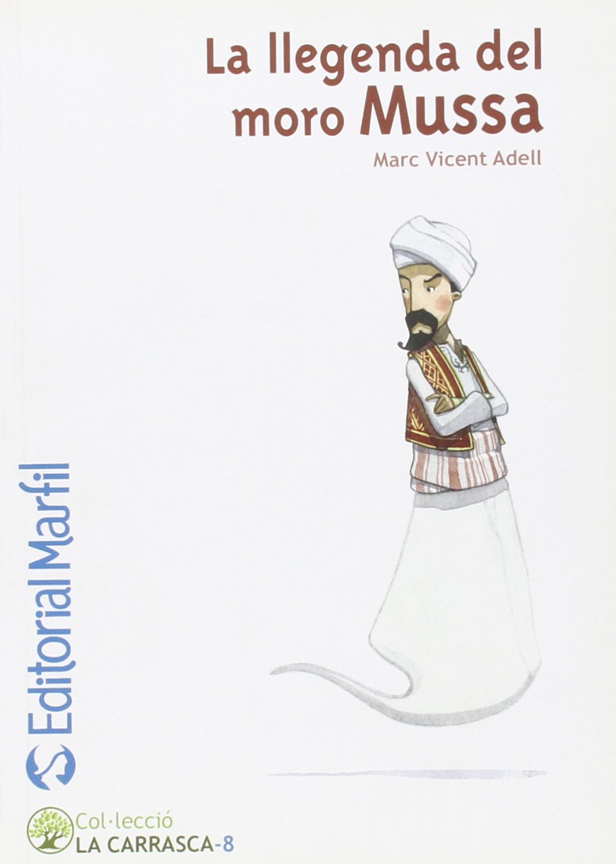 La llegenda del moro Mussa