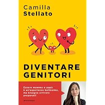 Diventare genitori. Come sopravvivere all'arrivo di un figlio ...
