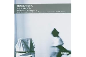 Harmonia Ensemble & Roger Eno - In A Room