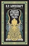The Complete Cthulhu Mythos Tales (Barnes & Noble Leatherbound Classic Collection)