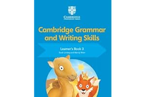 CAMBRIDGE UNIVERSITY PRESS Cambridge grammar and writing skills. Learner's book. Per la Scuola elementare (Vol. 3)