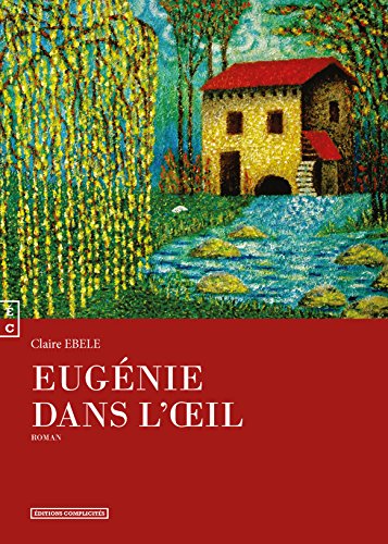 couverture de : Eugenie dans l'oeil