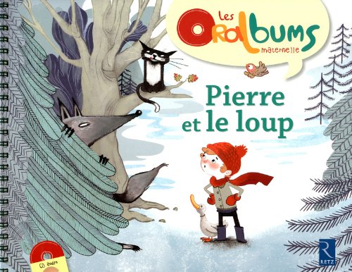 Pierre et le loup (+ CD audio) en ligne Pierre et le loup (+ CD audio) en ligne
