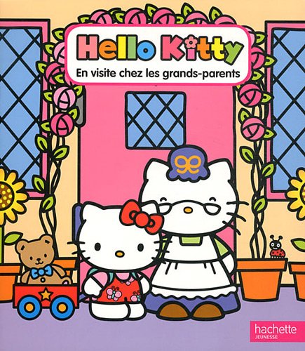 Download En visite chez ses grand-parents Hello Kitty Download En visite chez ses grand-parents Hello Kitty