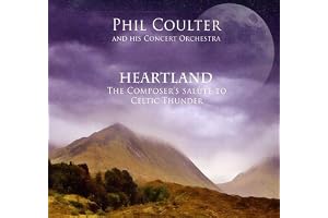Heartland / Composer's Salute to Celtic Thunder