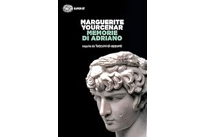 SUPER ET Memorie di Adriano. Seguite da Taccuini di appunti
