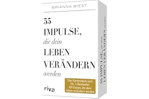 55 Impulse, die dein Leben verändern werden – Das Kartendeck zum Nr.-1-Bestseller 101 Essays, die dein Leben verändern werden: Positives Mindset, Achtsamkeit, und Selbstliebe