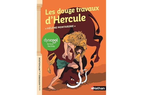 Les douze travaux d'Hercule - adapté aux enfants DYS ou dyslexiques - Dès 9 ans