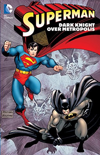 Download Superman: Dark Knight Over Metropolis TP