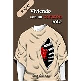 (sobre)Viviendo con un coraz&oacute;n roto