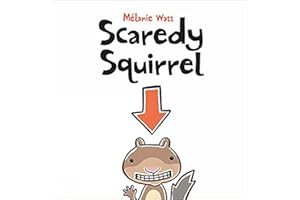 KIDS CAN PRESS Scaredy Squirrel