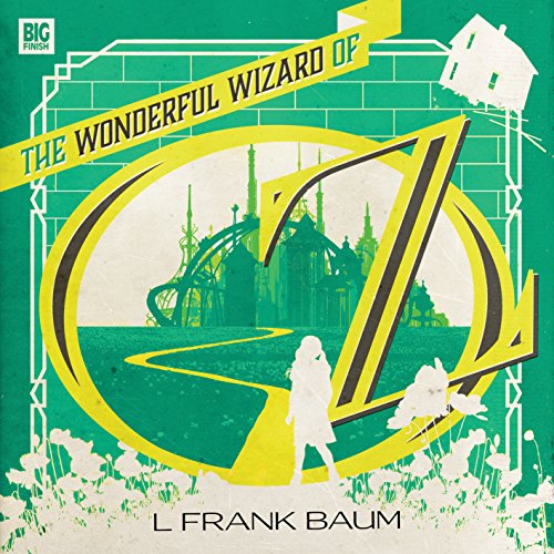 Preisvergleich Produktbild The Wonderful Wizard of Oz (Big Finish Classics)