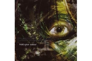 Hold Your Colour [2007 Version]