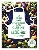 Le grand livre Marabout des légumes: 450 recettes